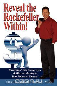 Reveal the Rockefeller Within!