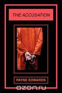 The Accusation