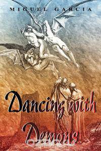 Dancing With Demons