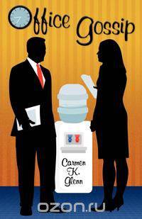 Office Gossip