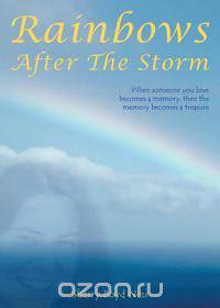 Rainbows After the Storm