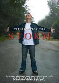 Withstanding the Storm