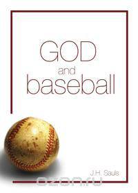 God and Baseball