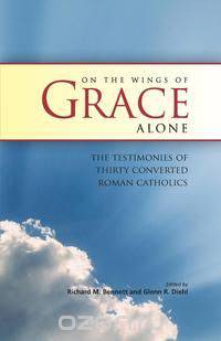 ON THE WINGS OF GRACE ALONE