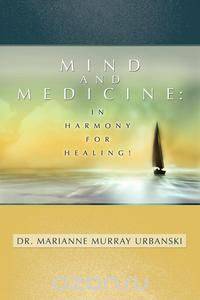Mind and Medicine