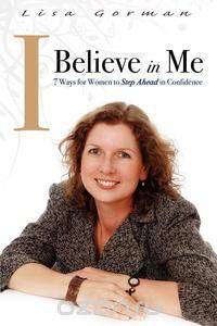 I Believe in Me