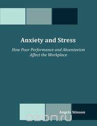 Anxiety and Stress