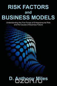 Risk Factors and Business Models