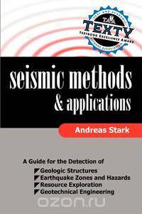 Seismic Methods and Applications