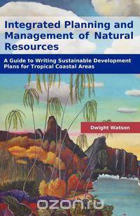 Integrated Planning and Management of Natural Resources