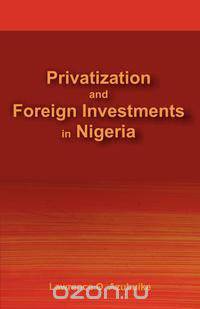 Privatization and Foreign Investments in Nigeria