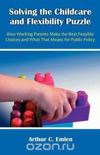 Solving the Childcare and Flexibility Puzzle
