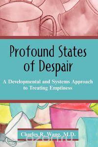 Profound States of Despair