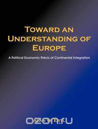 Toward an Understanding of Europe