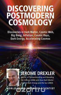 Discovering Postmodern Cosmology