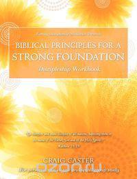 Biblical Principles for a Strong Foundation (Women