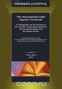 The International Fight Against Terrorism