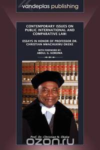 Contemporary Issues on Public International and Comparative Law