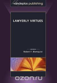 Lawyerly Virtues