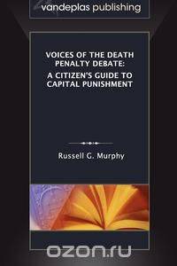 Voices of the Death Penalty Debate
