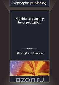 Florida Statutory Interpretation