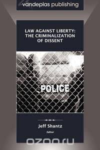 Law Against Liberty