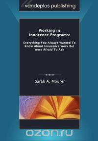 Working in Innocence Programs