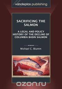 Sacrificing the Salmon