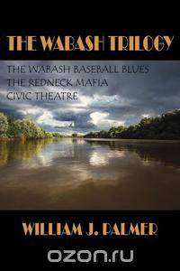 The Wabash Trilogy