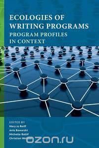 Ecologies of Writing Programs