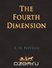 The Fourth Dimension
