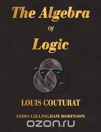 The Algebra Of Logic