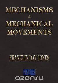 Mechanisms And Mechanical Movements