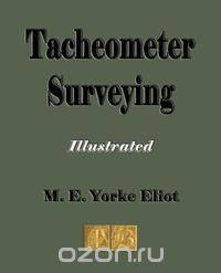 Tacheometer Surveying