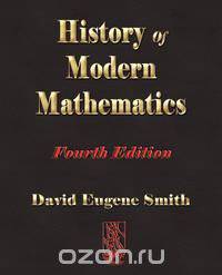History of Modern Mathematics - Fourth Edition