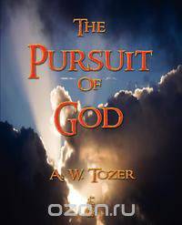 The Pursuit of God