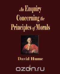 An Enquiry Concerning The Principles Of Morals