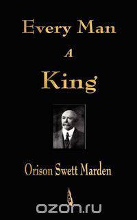 Every Man A King