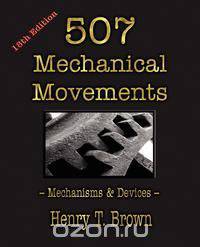 507 Mechanical Movements