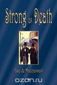Strong as Death