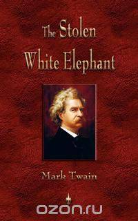 The Stolen White Elephant
