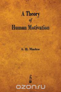 A Theory of Human Motivation