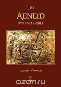 The Aeneid for Boys and Girls