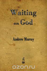Waiting on God