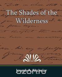 The Shades of the Wilderness