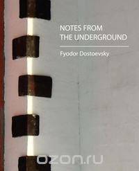 Notes from the Underground