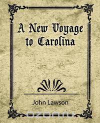 A New Voyage to Carolina