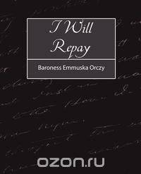 I Will Repay
