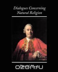 Dialogues Concerning Natural Religion