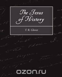 The Jesus of History